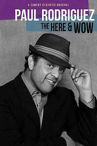 Paul Rodriguez: The Here & Wow (2018) Streaming - Where to Watch Online