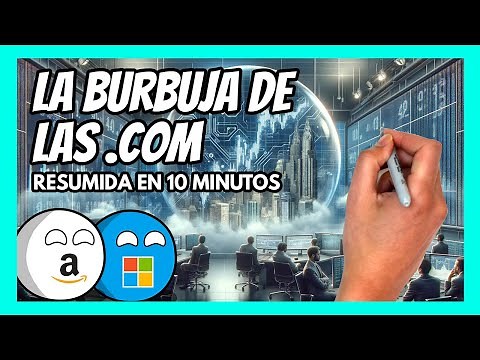✅ La BURBUJA de las .COM explicada en 10 minutos | La mayor BURBUJA de la historia