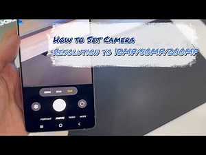 Samsung Galaxy S25/S25+/Ultra: How to Set Camera Resolution to 12MP/50MP/200MP