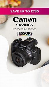 44K views · 11 reactions | HUGE offers on Canon  Save up to £780 on premium cameras and lenses for a limited-time only  Free UK delivery over £50. | Jessops | Facebook