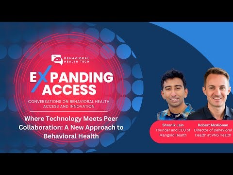 Where Technology Meets Peer Collaboration: A New Approach to Behavioral Health | Expanding Access