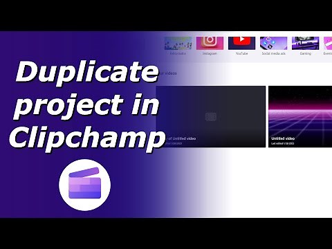Duplicate project in Clipchamp | Copy project in Clipchamp