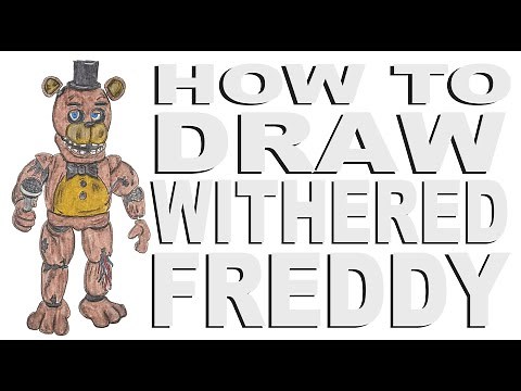 How to draw Withered Freddy (FNAF)