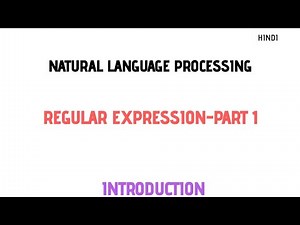 What is Regular Expression-Part1| Basics of Regular Expression|Natural language processing