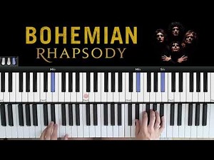 Apprendre Bohemian Rhapsody de Queen au piano pour les débutants - Tutoriel Facile