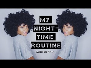 How To: Afro Night-Time Routine | Unruly