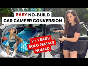 Easy NO Build Car Camper Conversion + all the ESSENTIALS you need! From a 3+ yrs full timer!