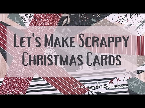 Let's make a scrappy Christmas card