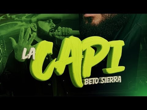 La Capi (Letra Oficial) Beto Sierra Lyrics