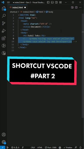 Shortcut VSCODE Part 2: Tips untuk Ngoding