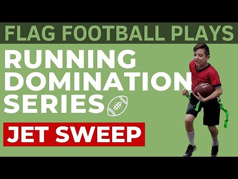 Flag Football Plays | Running Domination Ep2 | Jet Sweep