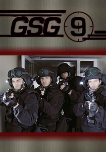 GSG 9 - Ihr Einsatz ist ihr Leben - Online Stream