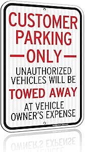 Faittoo Customer Parking Only Sign, Unauthorized Vehicles Will Be Towed Away at Vehicle Owner's Expense Sign, 18 x 12 Engineer Grade Reflective Aluminum Sign, Weather Resistant, Easy to Install