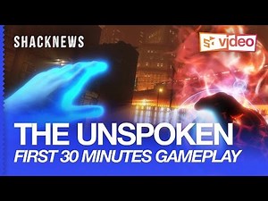 The Unspoken VR Exclusive Gameplay with Oculus Touch