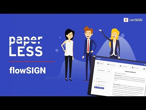 Paperless flowSIGN. Cum semnezi electronic la distanta