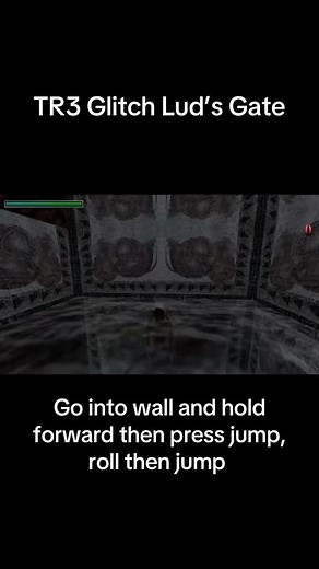Speed Run Hack for Luds Gate in Tomb Raider 3