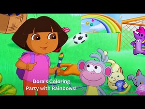 Dora's Coloring Party with Rainbows! Dora Full Episode || Dora and friends
