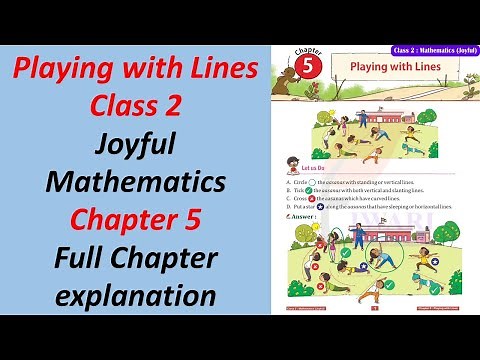Playing with Lines | Chapter 5 Maths | Class 2 | Joyful mathematics | NCERT