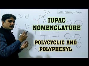 IUPAC nomenclature|L-20|polycyclic and polyphenyl compounds|Name of Organic Compounds |IIT,NEET,KVPY