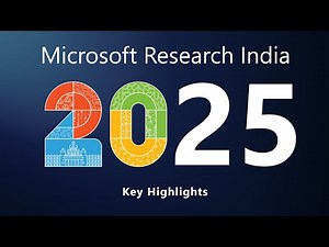 Microsoft Research India 2025 Highlights - Microsoft Research