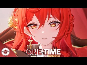 Nightcore - One Time (Lyrics)