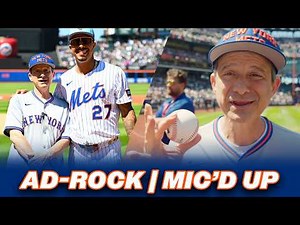 Ad-Rock Mic'd Up for First Pitch!