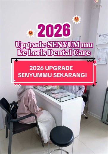 2026 dan kamu bingung pilih perawatan gigi dimana? Ke loris dental care jawabannya🤙🏻 #perawatangigi #gigi #lorisbeautyclinic #dentalcaresurabaya #klinikgigisurabaya