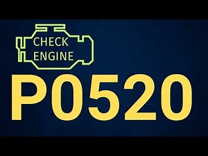 P0520 Code: Engine Oil Pressure Sensor/Switch Circuit Malfunction