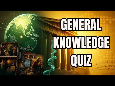 Ultimate General Knowledge Quiz | How Smart Are You?