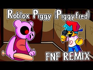 FNF REMIX 🎤 FNF VS Roblox Piggy (Piggyfied) (Roblox Piggy/Penny) (Friday Night Funkin mod)