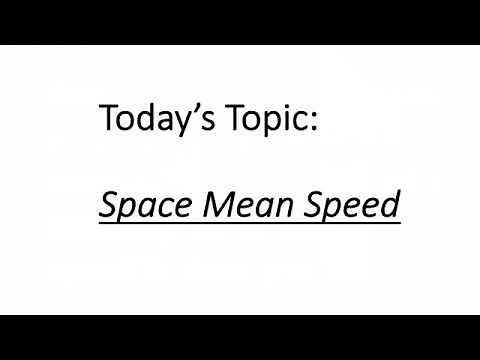 Calculate Space Mean Speed - Engineers in Progress