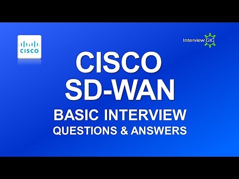 Cisco SD-WAN Interview Questions and Answers | Basics of Cisco SD WAN
