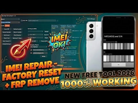 Samsung All Mobile IMEI Repair Factory Reset Frp Remove + flashing Free Tool 2026