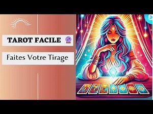 Apprenez à Faire un Tirage de Tarot pour Vous-Même I 2 Cas Concrets 🔮