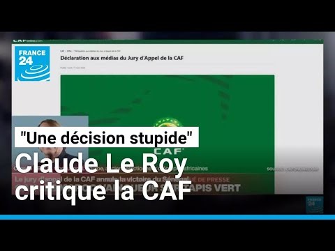 Finale de la CAN 2025 : Claude Le Roy fustige une décision "abracadabrantesque" et "stupide"
