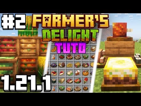 EVEN MORE FOOD IN MINECRAFT: FARMER'S DELIGHT MOD TUTORIAL 1.21.1 #2 [FR]