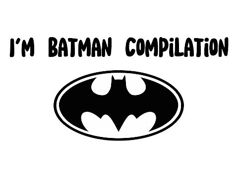 Every Time Batman Said “I’m Batman”