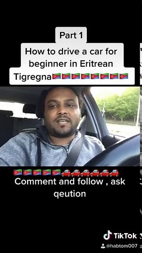 Eritrean🇪🇷🇪🇷🇪🇷🇪🇷 and driving lessons, tmhrti mekina mzwar in tigrigna