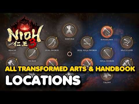 Nioh 3 - All Transformed Arts & Handbook Locations