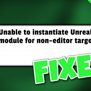 Fix - "Unable to instantiate UnrealEd module" | Community tutorial