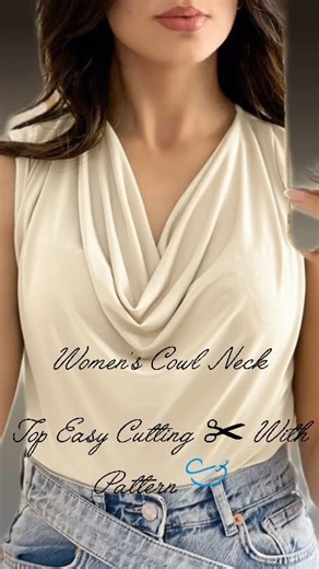 413K views · 5.1K reactions | Cowl Neck Top Easy Cutting ✂ With Pattern Easy To Make #viralreelsシ #fblifestyle #diy #fashion #sewing | KS Fashion Hub | Facebook