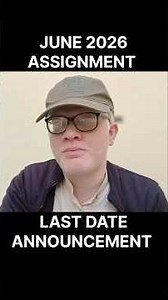 IGNOU Assignment last date declare June 2026 | IGNOU July 2025 Students Assignment last date