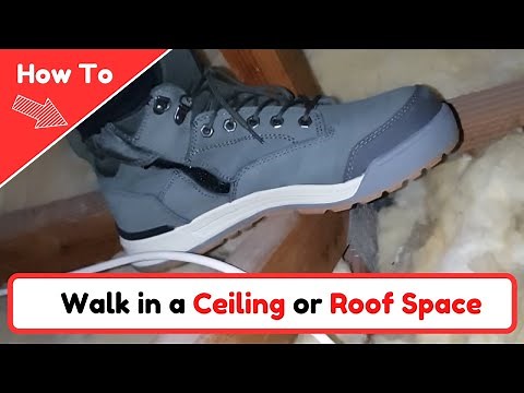 How To Walk in Ceiling Cavity (or Roof Space)