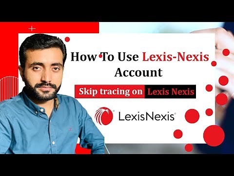 How to use Lexis-Nexis account for skip tracing || Skip tracing on Lexis Nexis