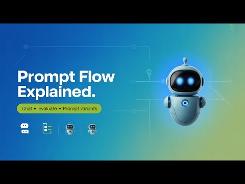 Azure Prompt Flow | Chat Flow, Evaluation Flow & Prompt Variants