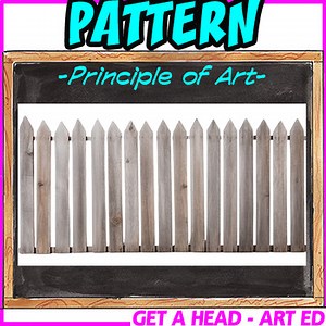 Pattern - a principle of art
