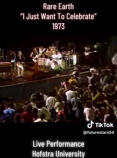 Rare Earth: I Just Want To Celebrate Live 1973