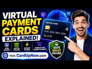 Virtual Payment Cards Explained: What They Are & Why You Need One | CardUpNow