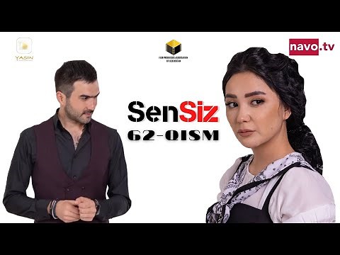 Sensiz (o'zbek serial) 62-qism | Сенсиз (ўзбек сериал) 62-қисм