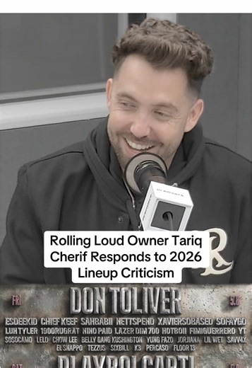 Rolling Loud Owner Tariq Cherif Responds to 2026 Lineup Criticism with @Armon Sadler